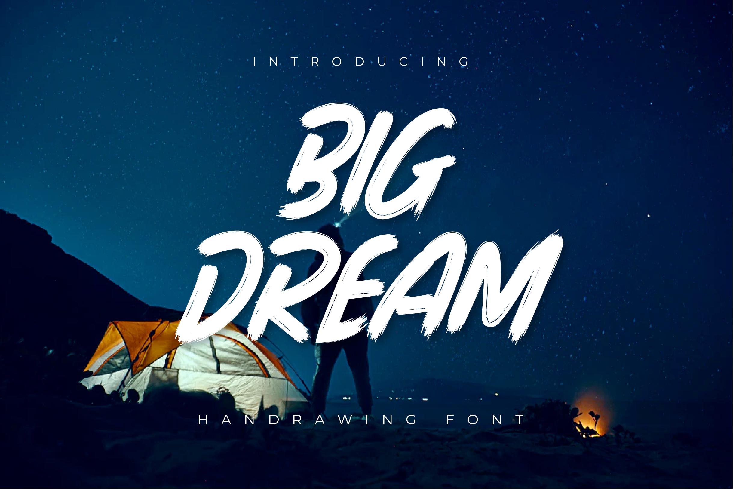Big Dream Font