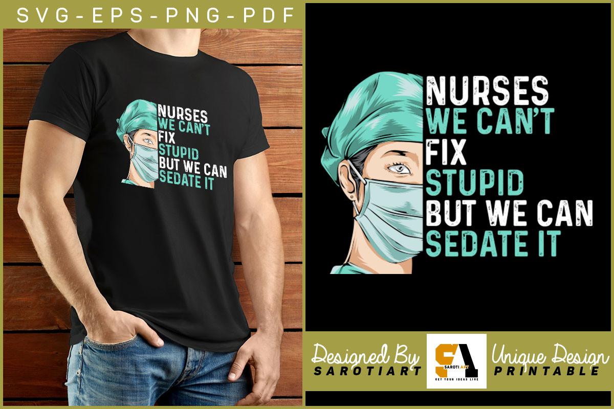 Funny Nurse T-shirt Design Silhouette
