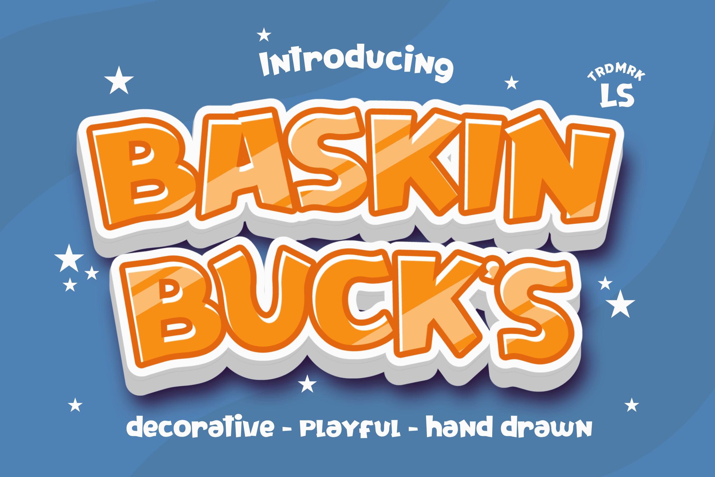 Baskin Bucks Font