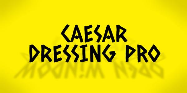 Caesar Dressing Pro Font
