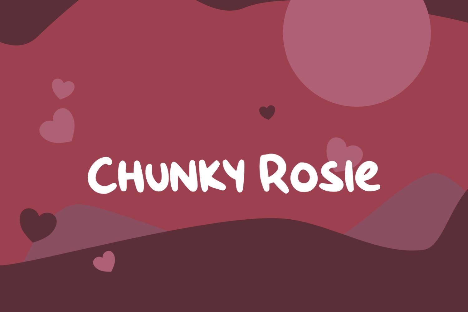Chunky Rosie Font