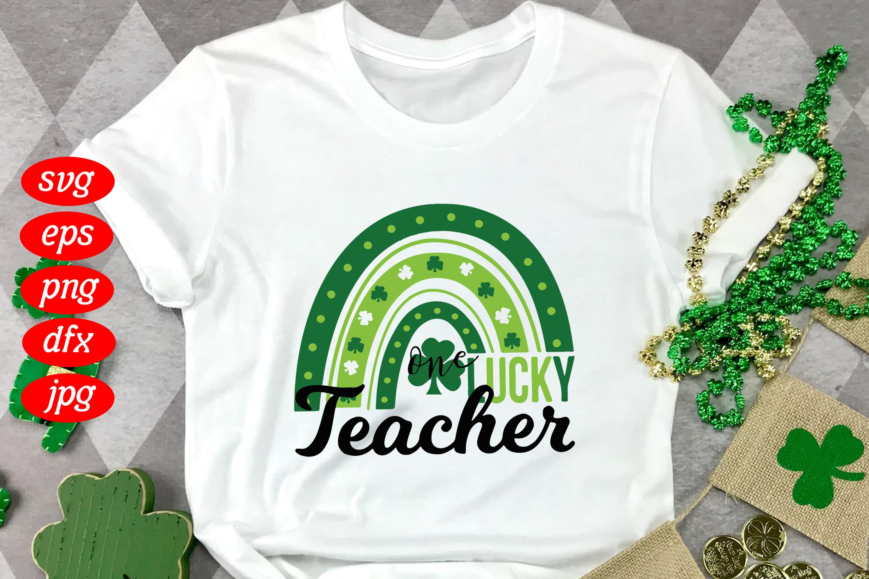 One Lucky Teacher Shamrock Green Rainbow