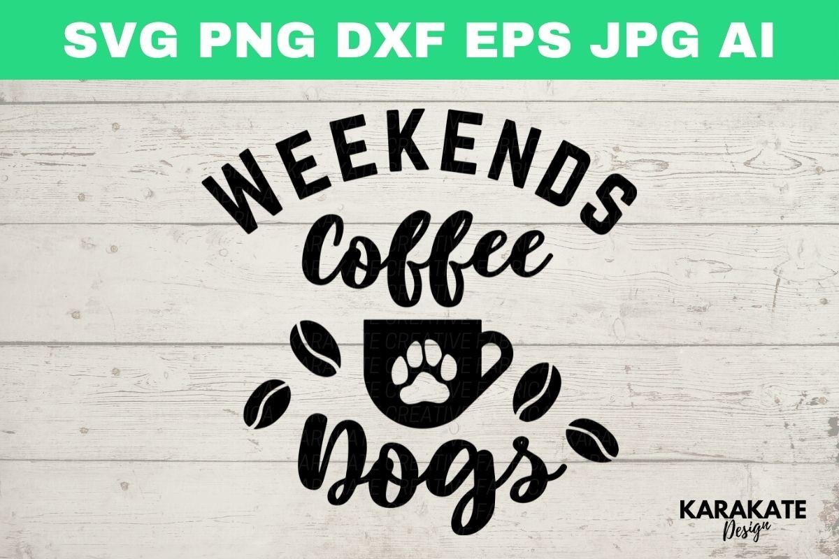 Weekends Coffee & Dogs