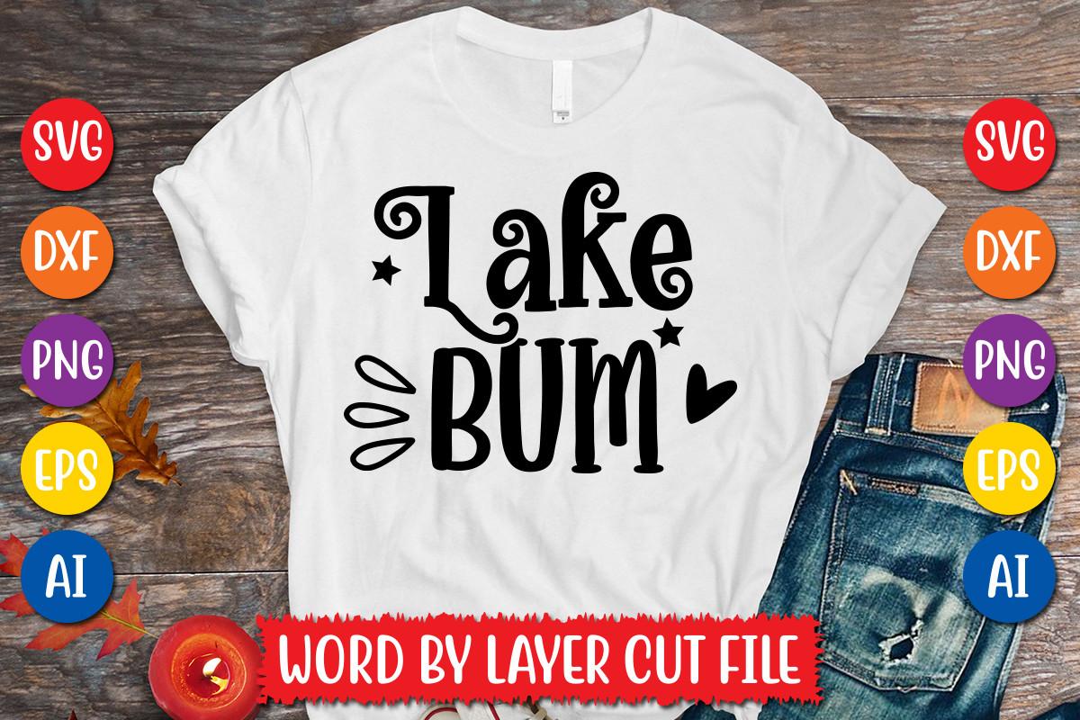 Lake Bum Svg Design