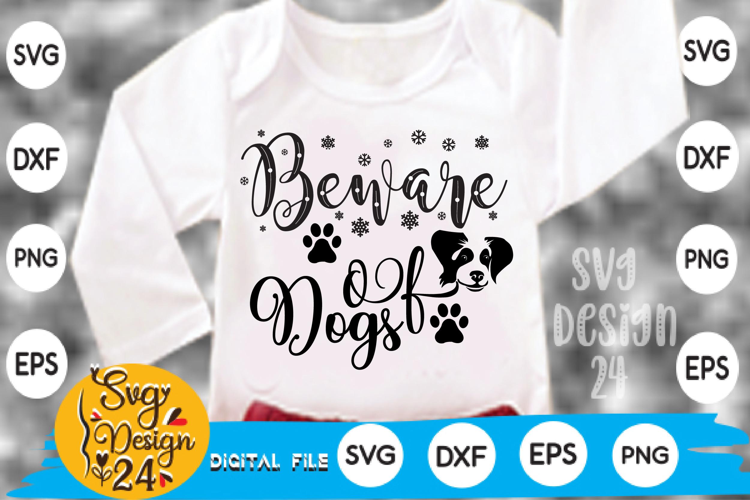 Beware of Dogs