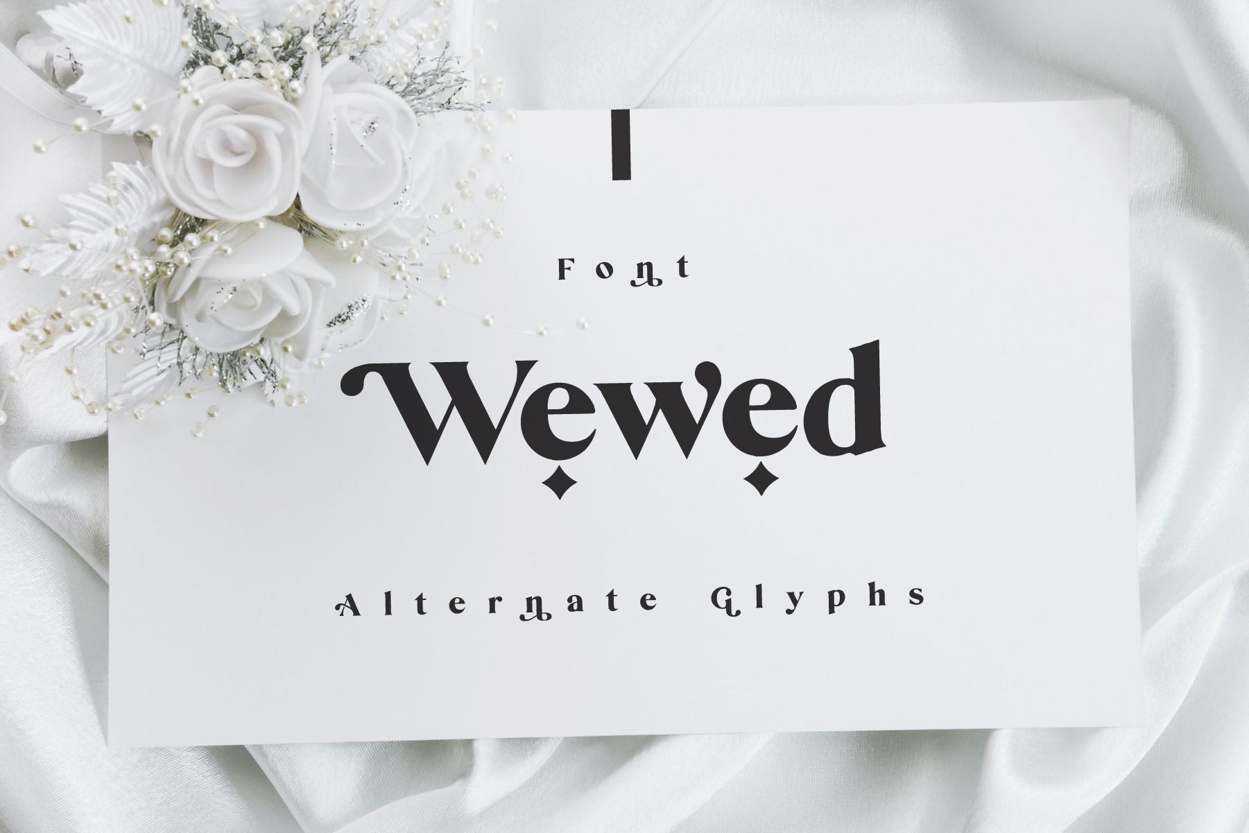 Wewed Font