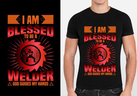 I AM BLESSED to BE a WELDER T-SHIRT
