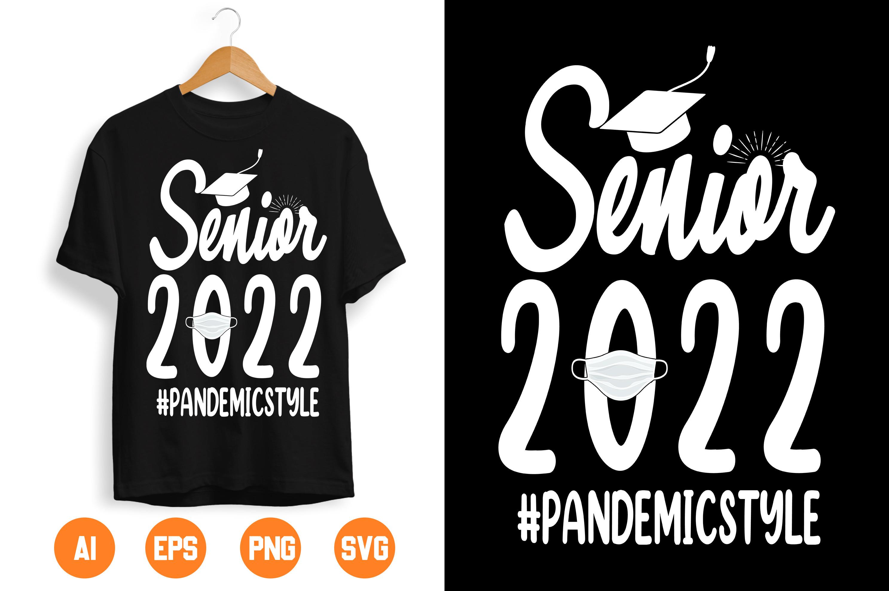 Senior 2022 #PANDEMICSTYLE