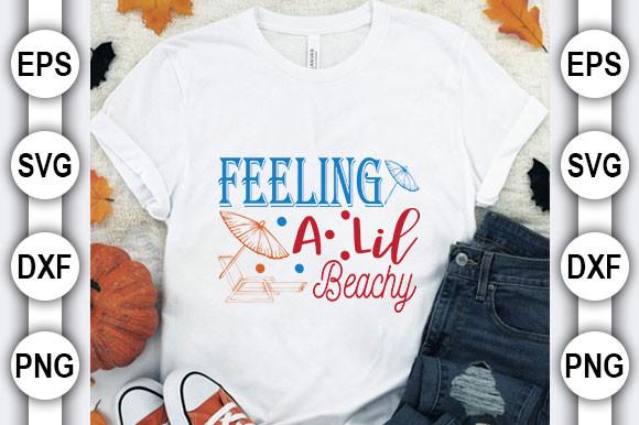 Beach Bundle Svg Design, -Feeling a Lil