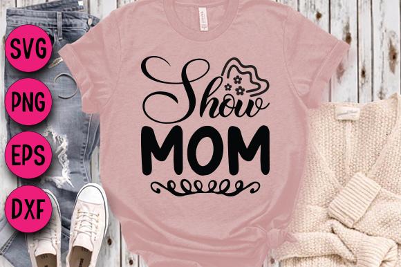 Show Mom