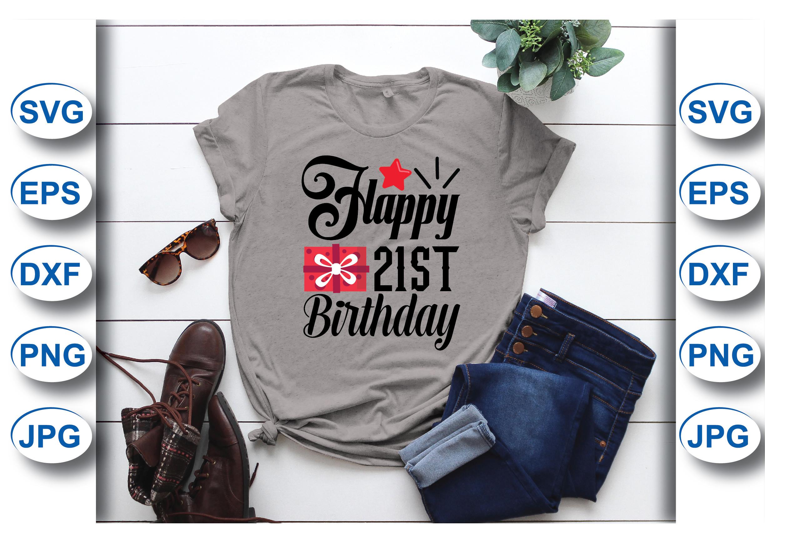 Happy 21st Birthday T-shirt