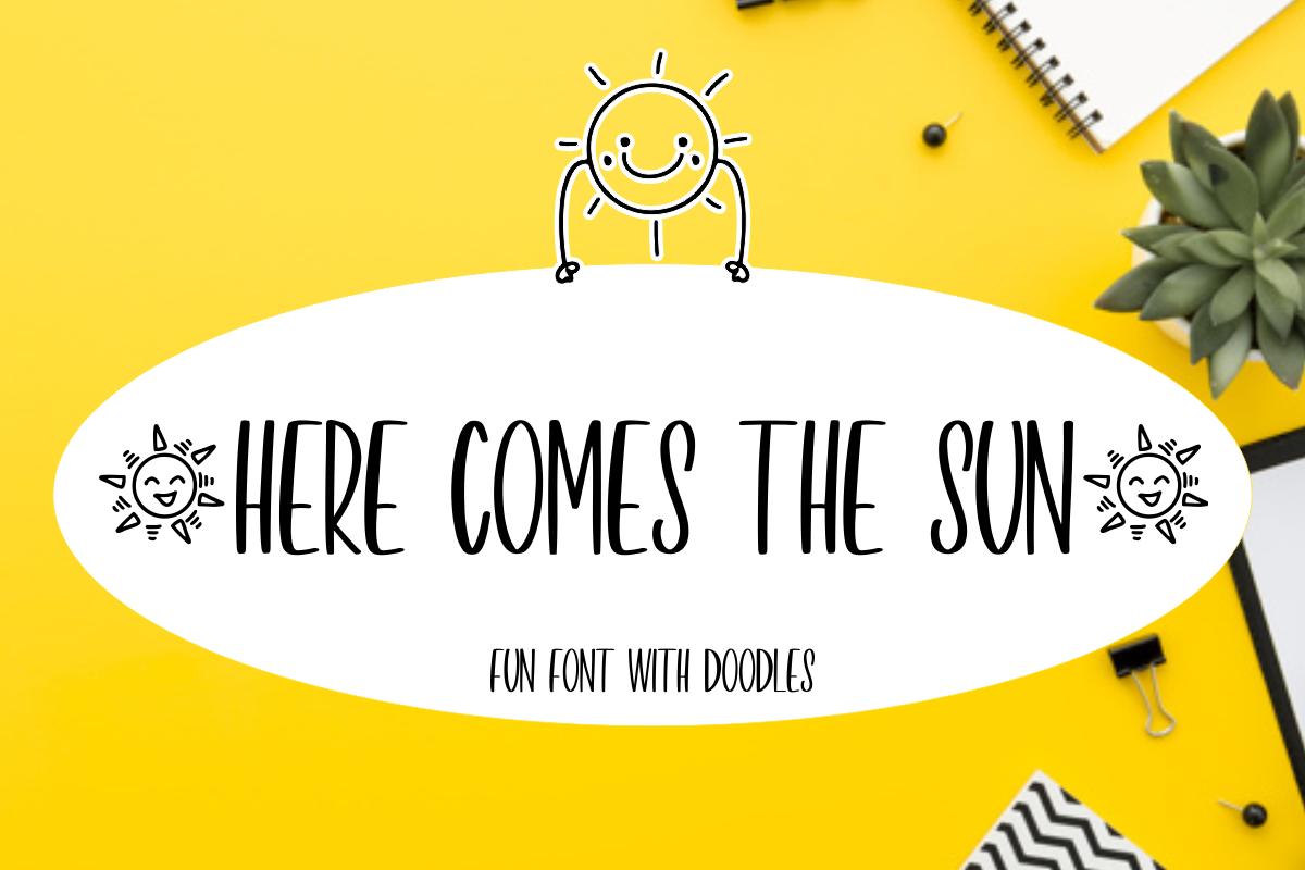 Here Comes the Sun Font