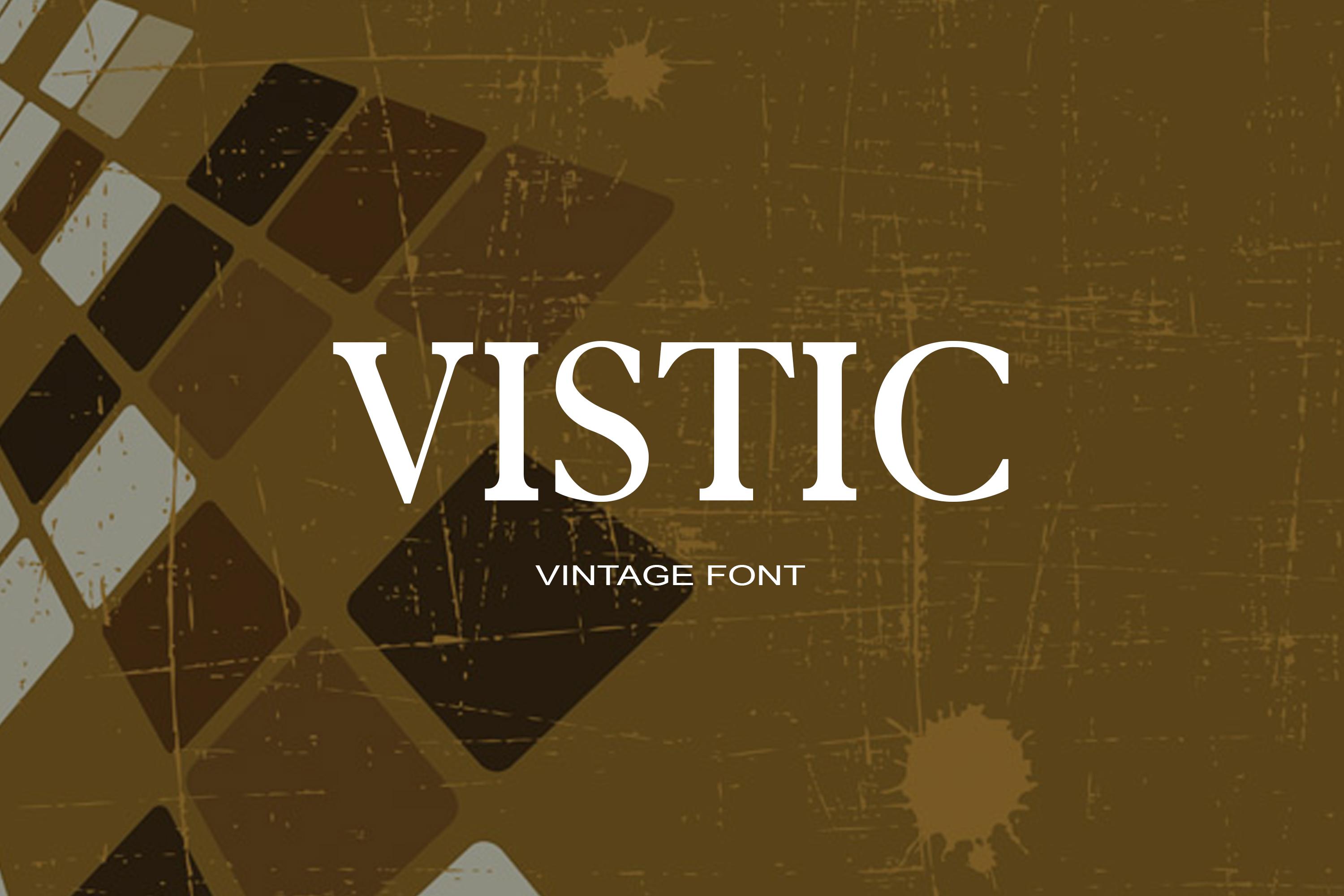 Vistic Font
