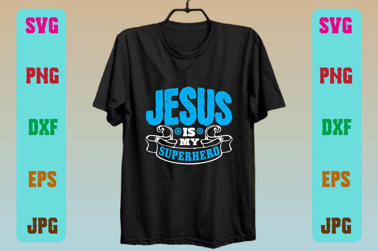 Jesus is My Superhero