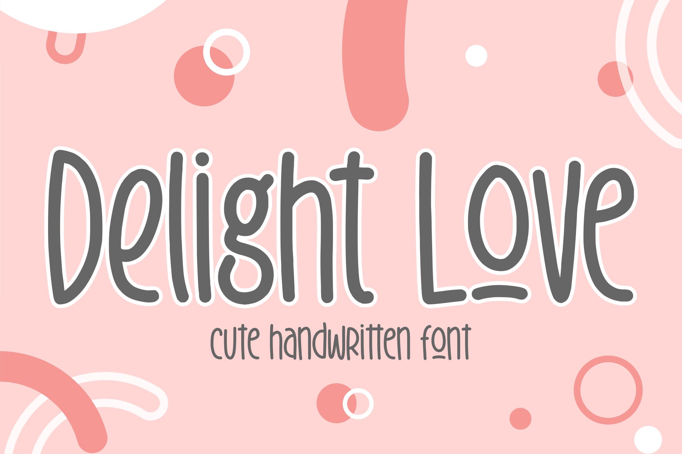 Delight Love Font
