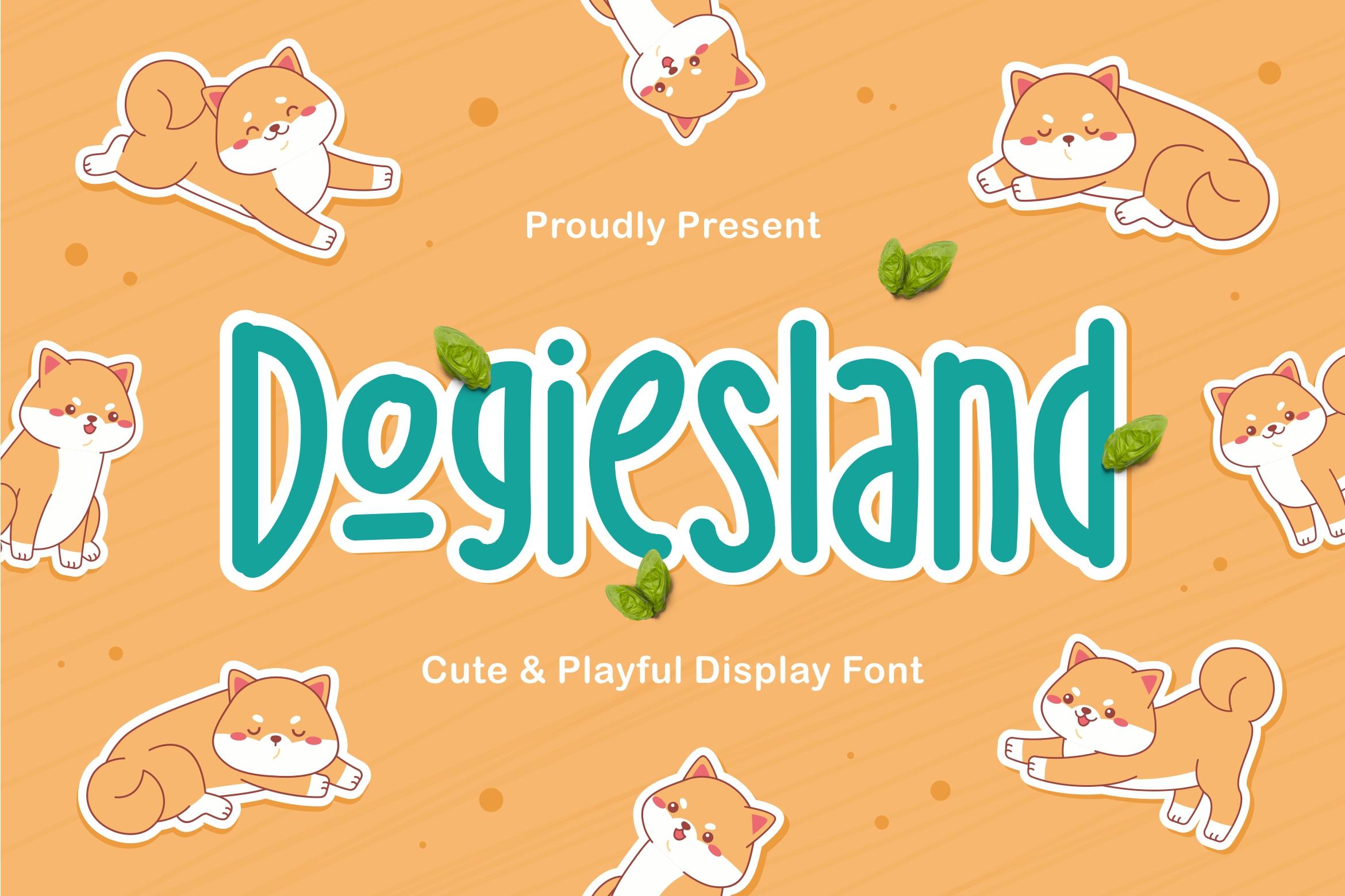 Dogiesland Font