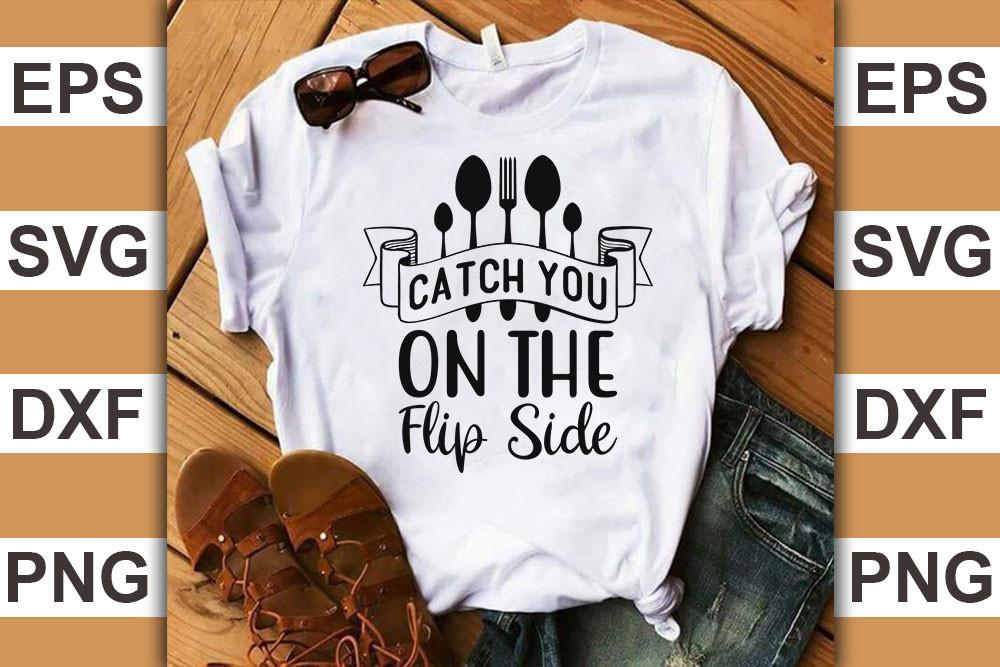 Kitchen Quotes Svg Cut Files, Catch You