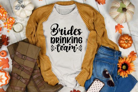 Brides Drinking Team