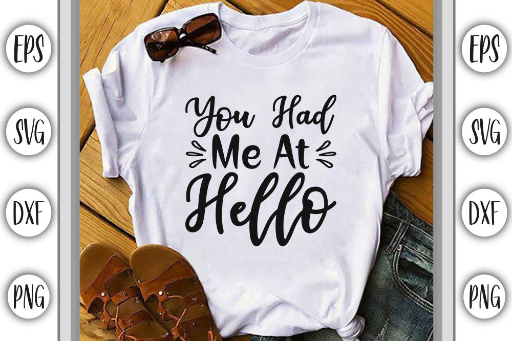 Valentine’s Day Svg Design, You Had Me