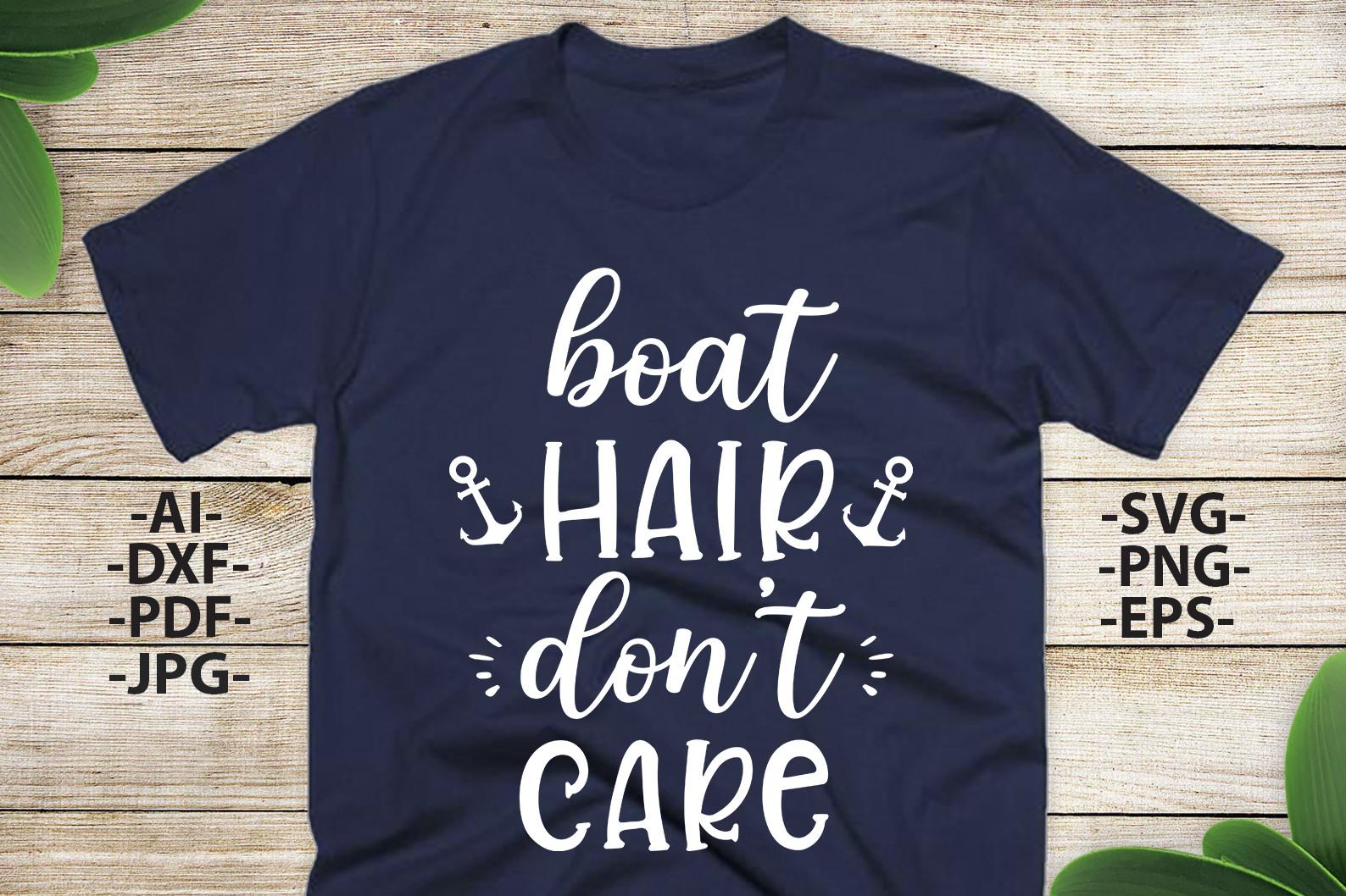 Boat Hair Dont Care Svg | Anchor Svg