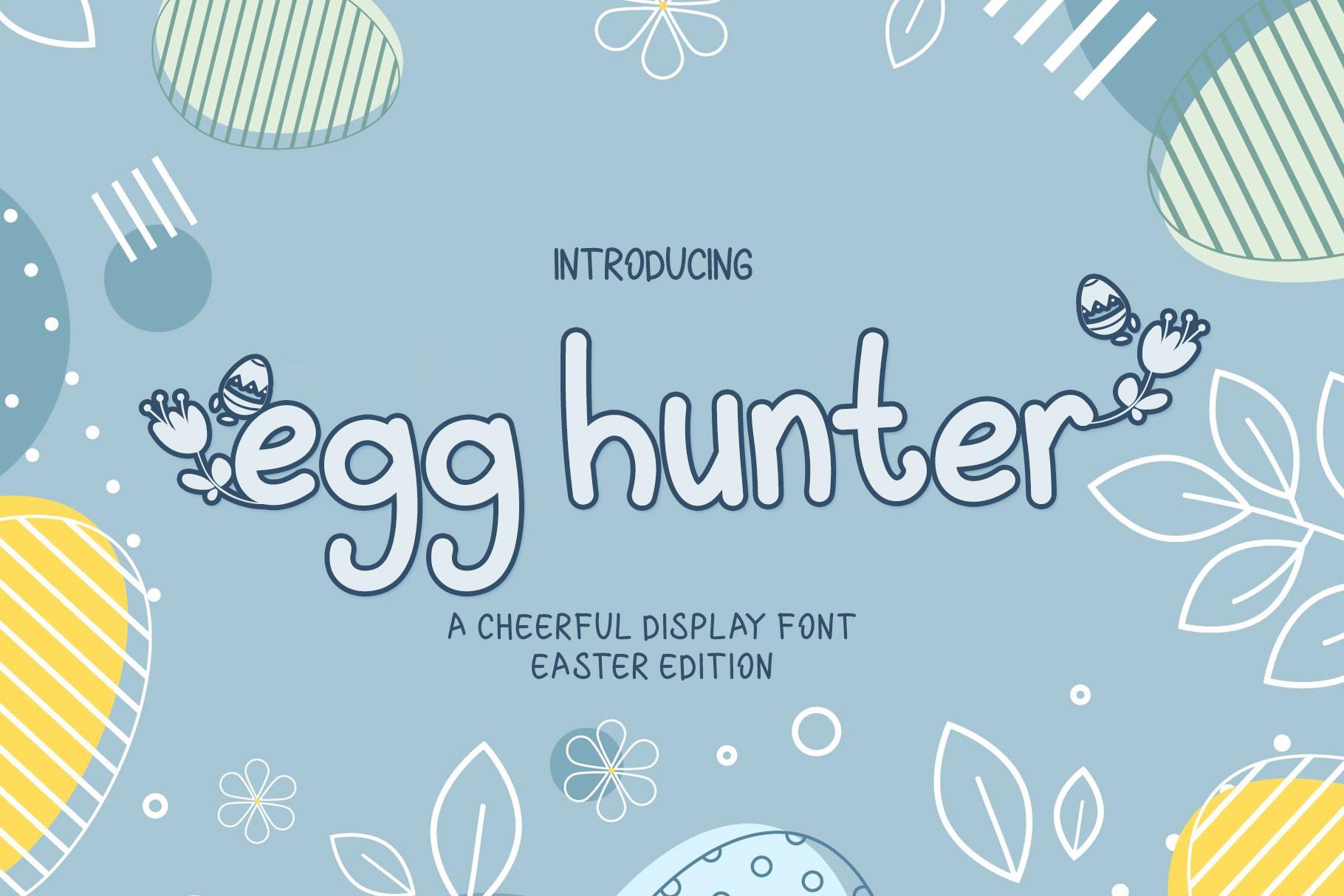 Egg Hunter Font