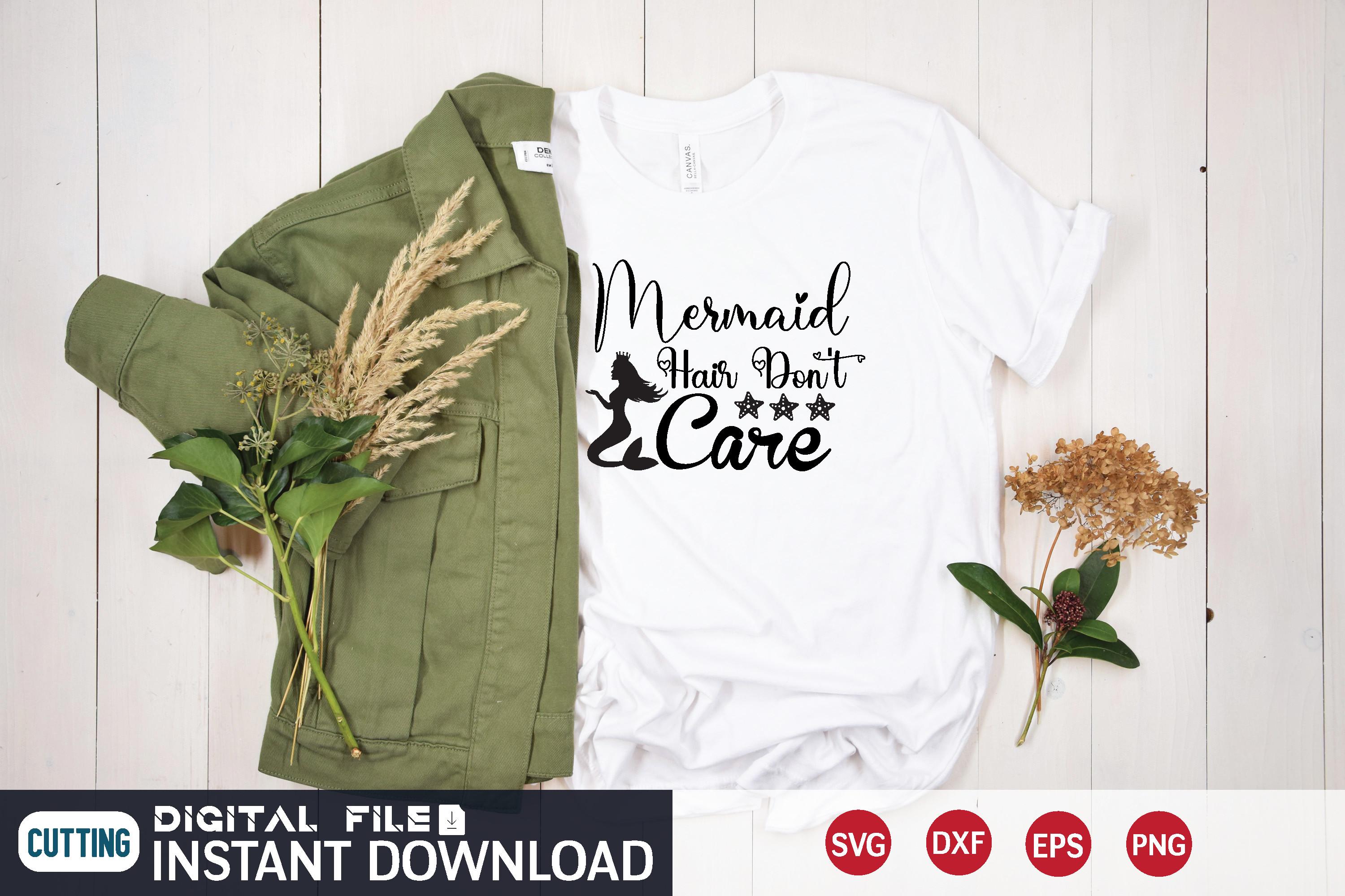 Mermaid Hair Don't Care Svg