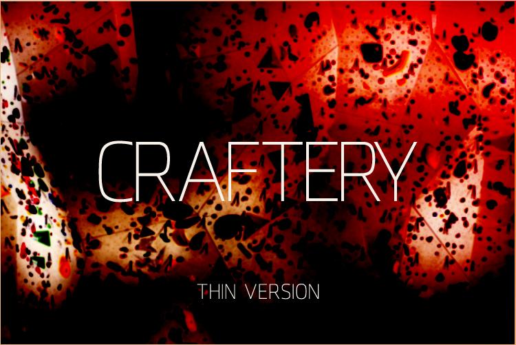Craftery Thin Font