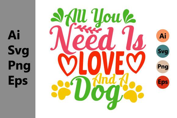 All You Need is Love and a Dog