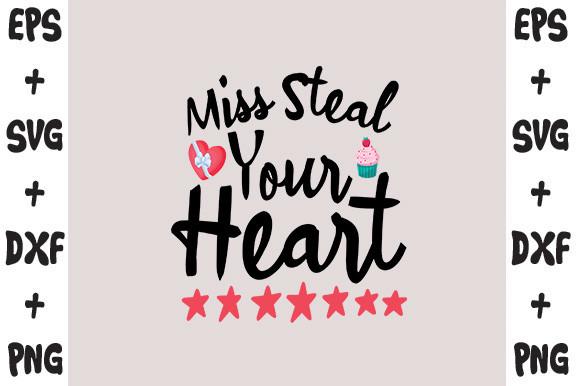 Miss Steal Your Heart