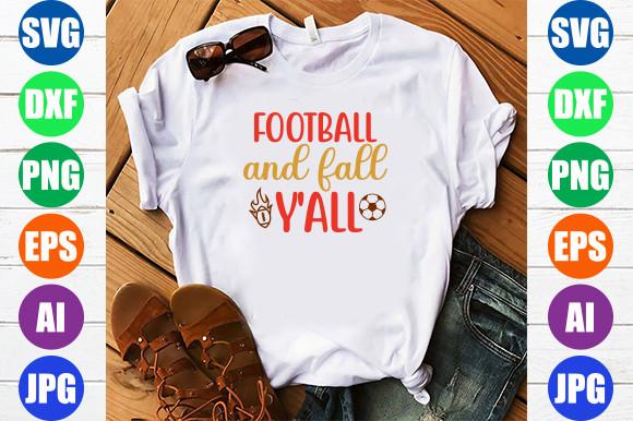 Football and Fall Y'all