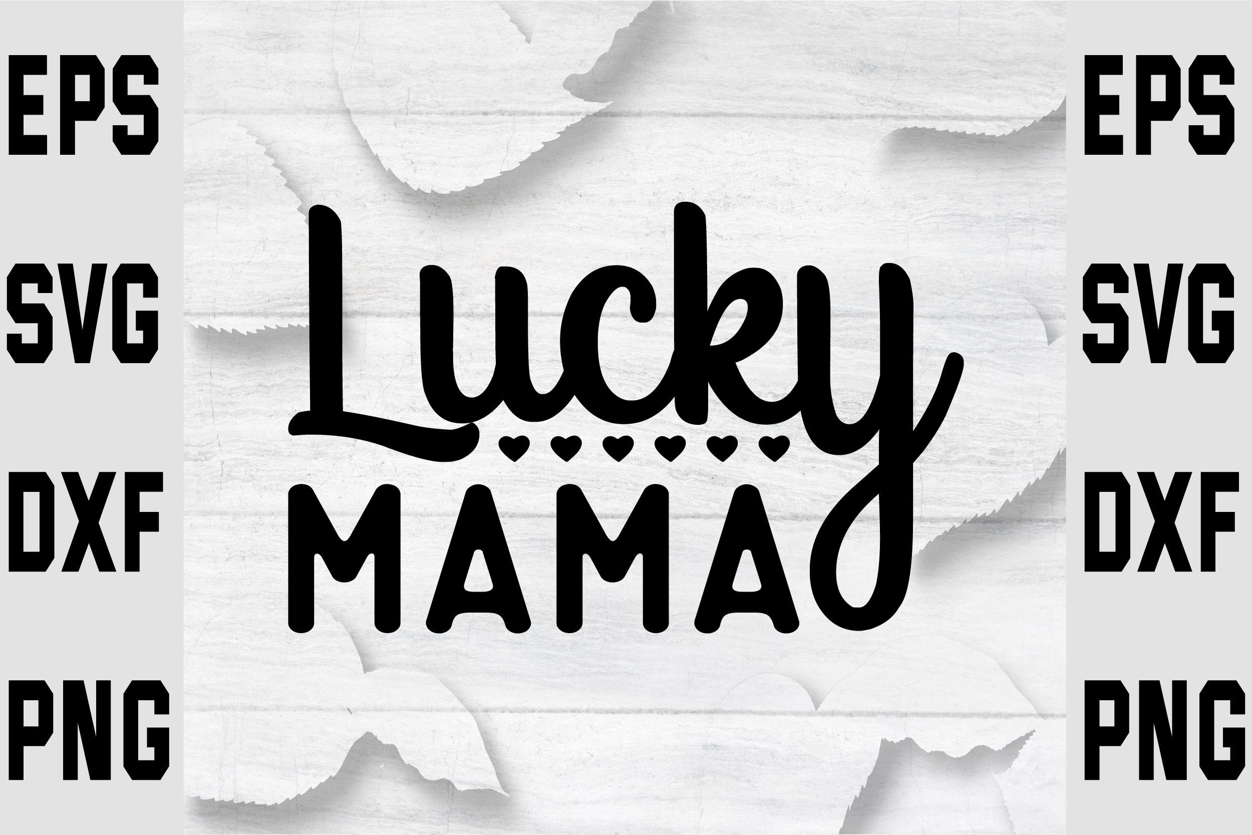 Lucky Mama