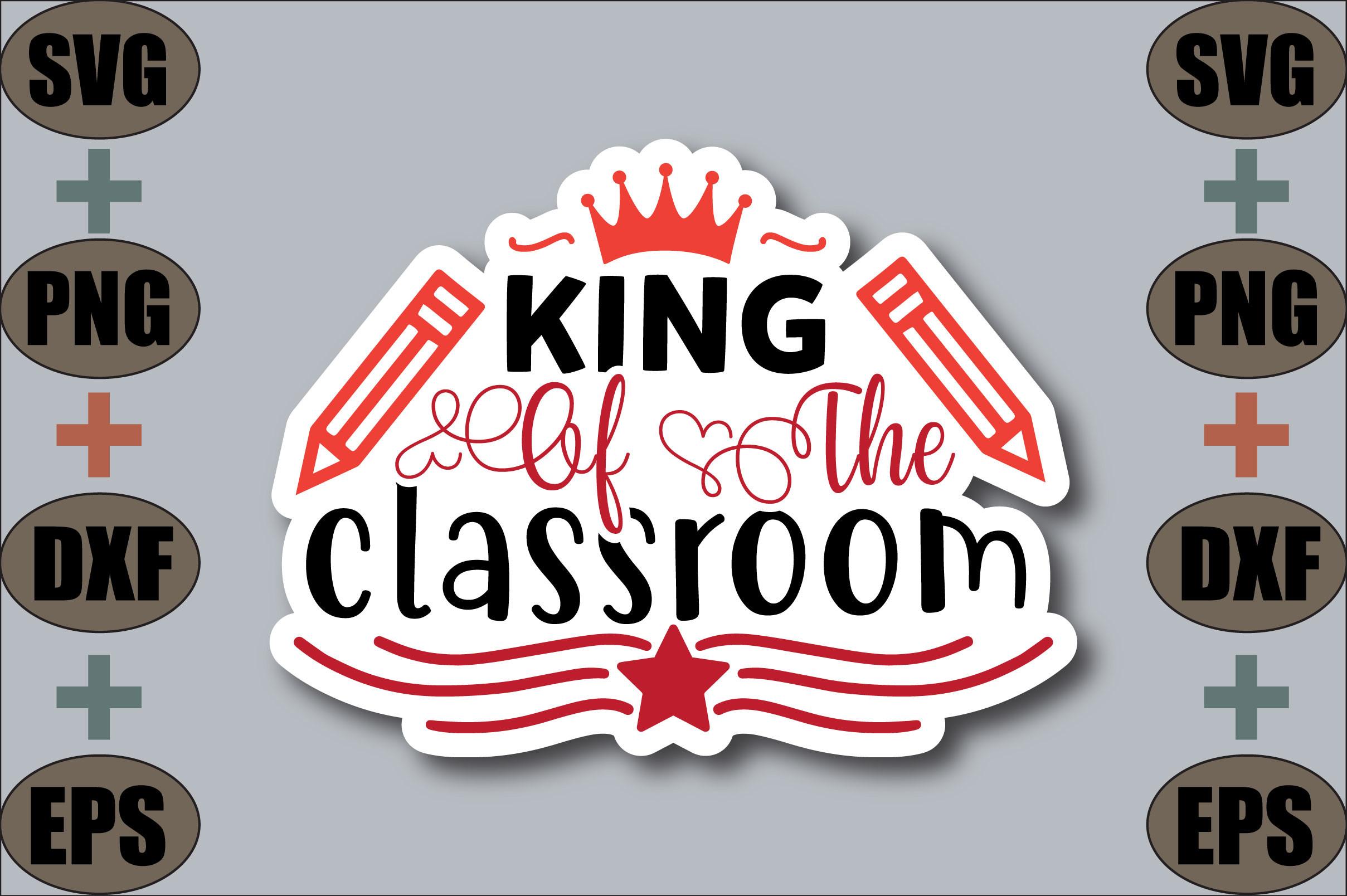 King of the Classroom