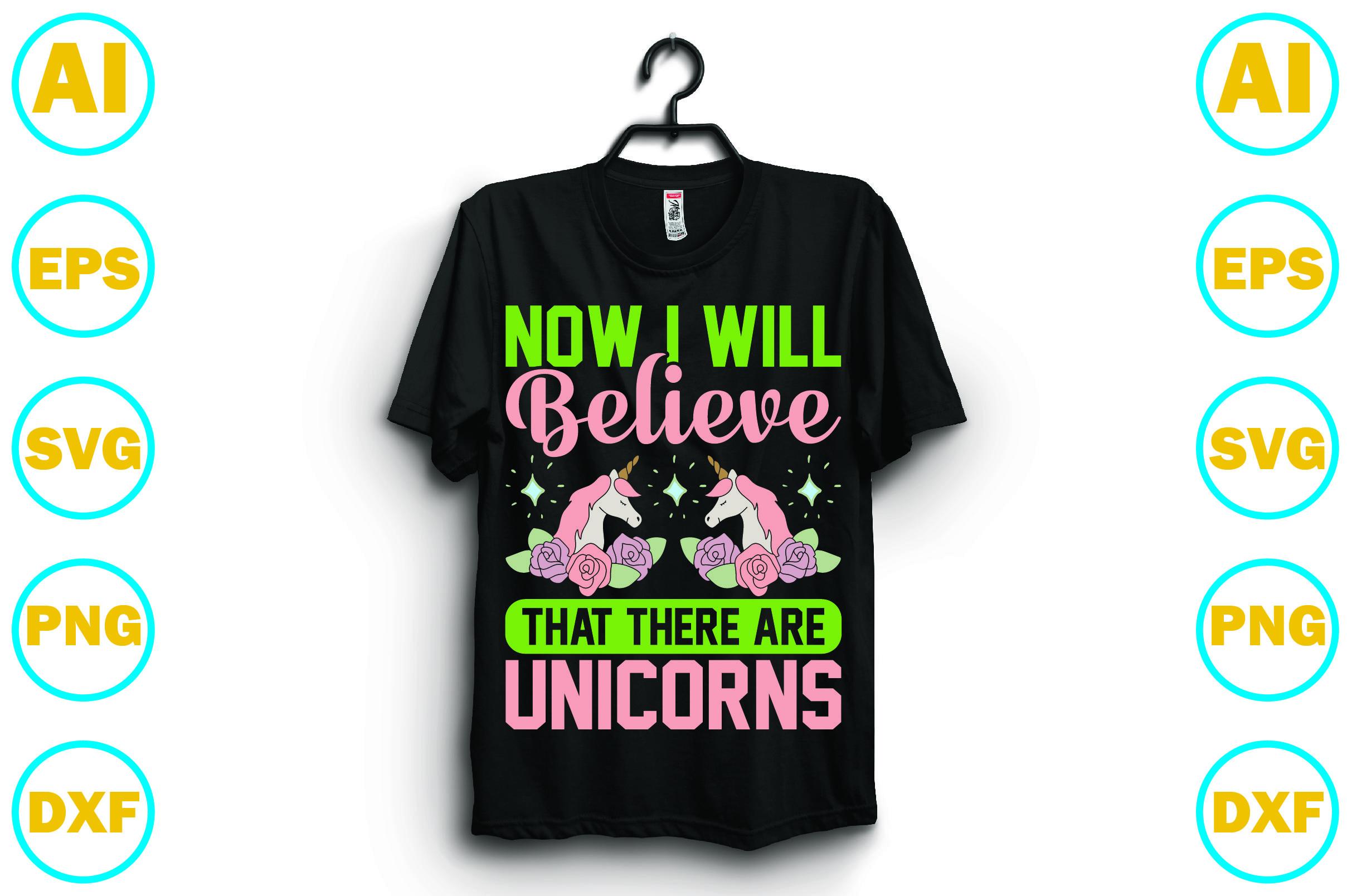 Now I Will Believe That There Are Unicorns