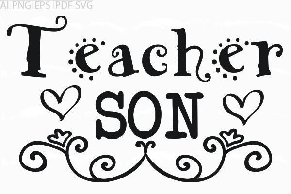 About  Teacher Son Svg Graphic