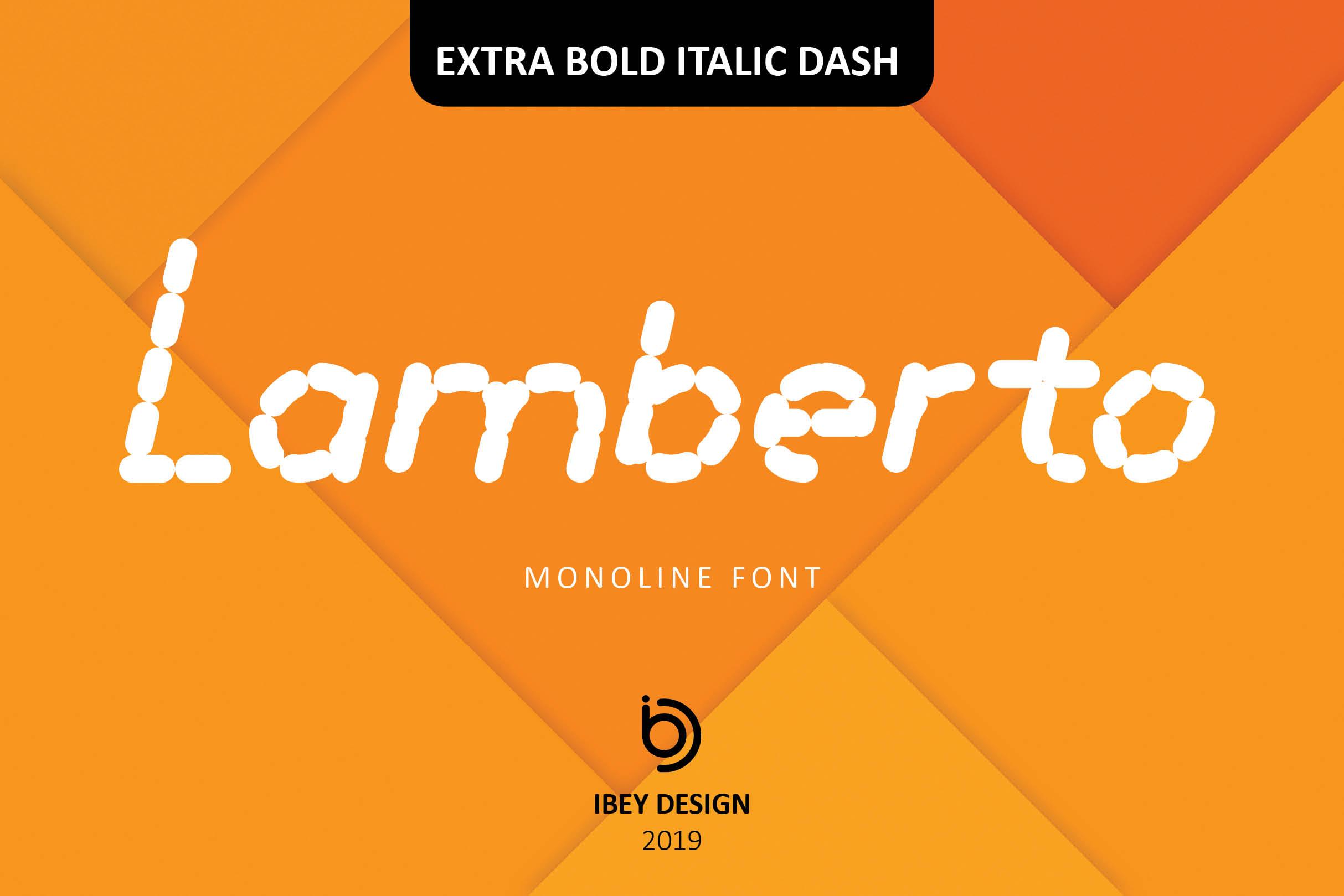Lamberto Extra Bold Italic Dash Font