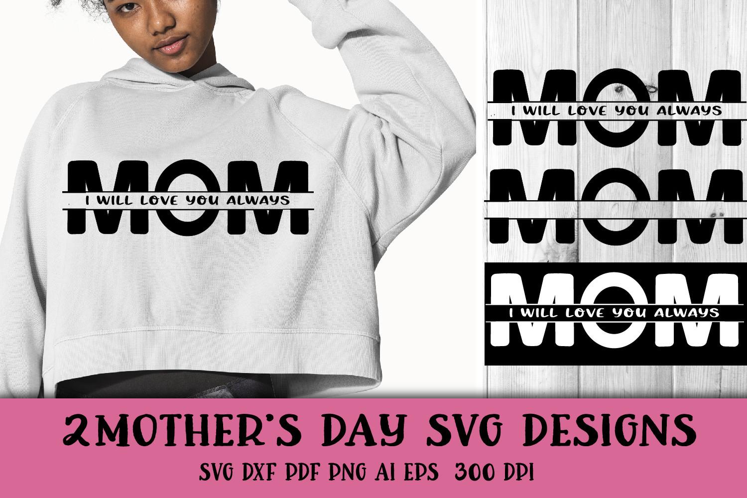 Mom SVG, Mothers Day SVG Template.