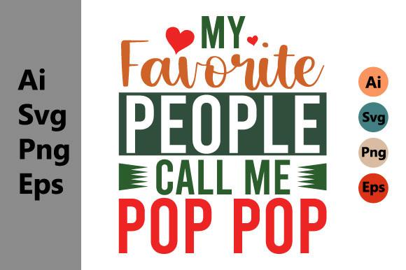 My Favorite People Call Me Pop Pop