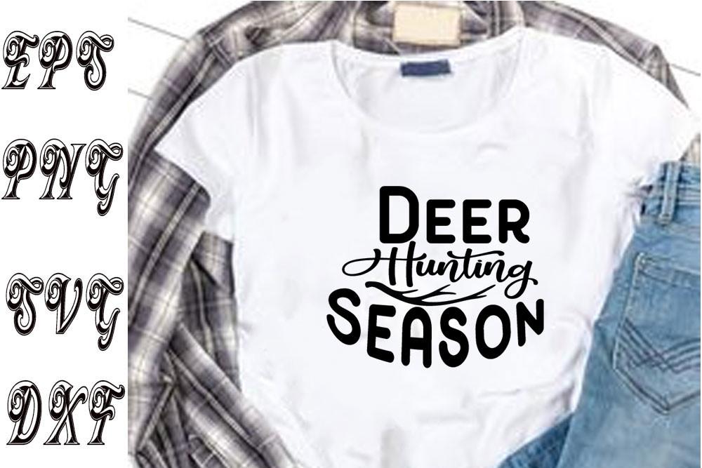 Hunting Svg Design ,Deer Hunting Season