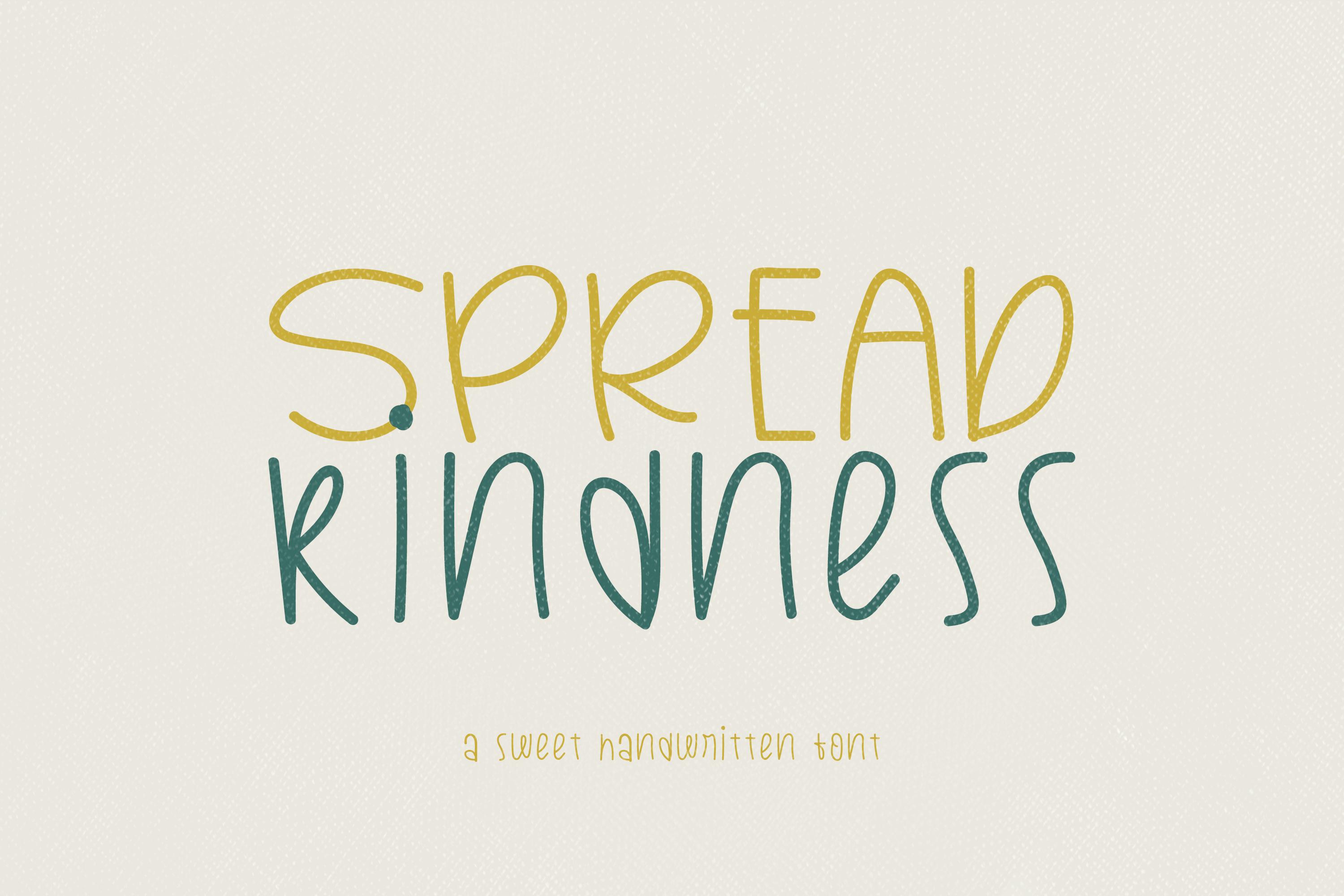 Spread Kindness Font