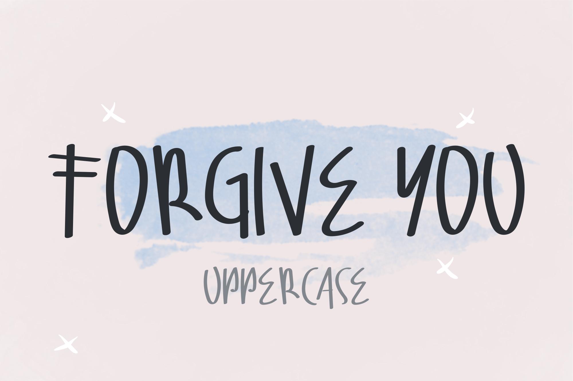 Forgive You Font