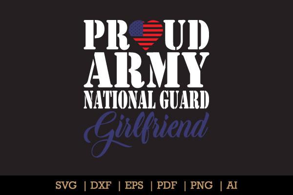 Proud Army National Guard Girlfriend