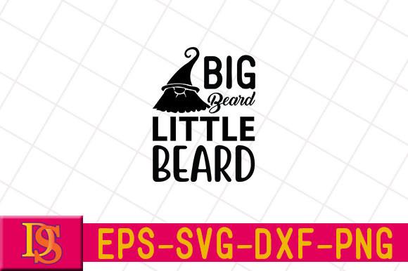 Big Beard Little Beard