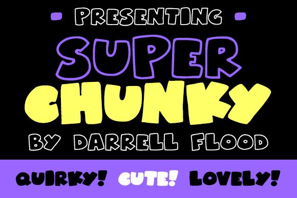 Superchunky Font