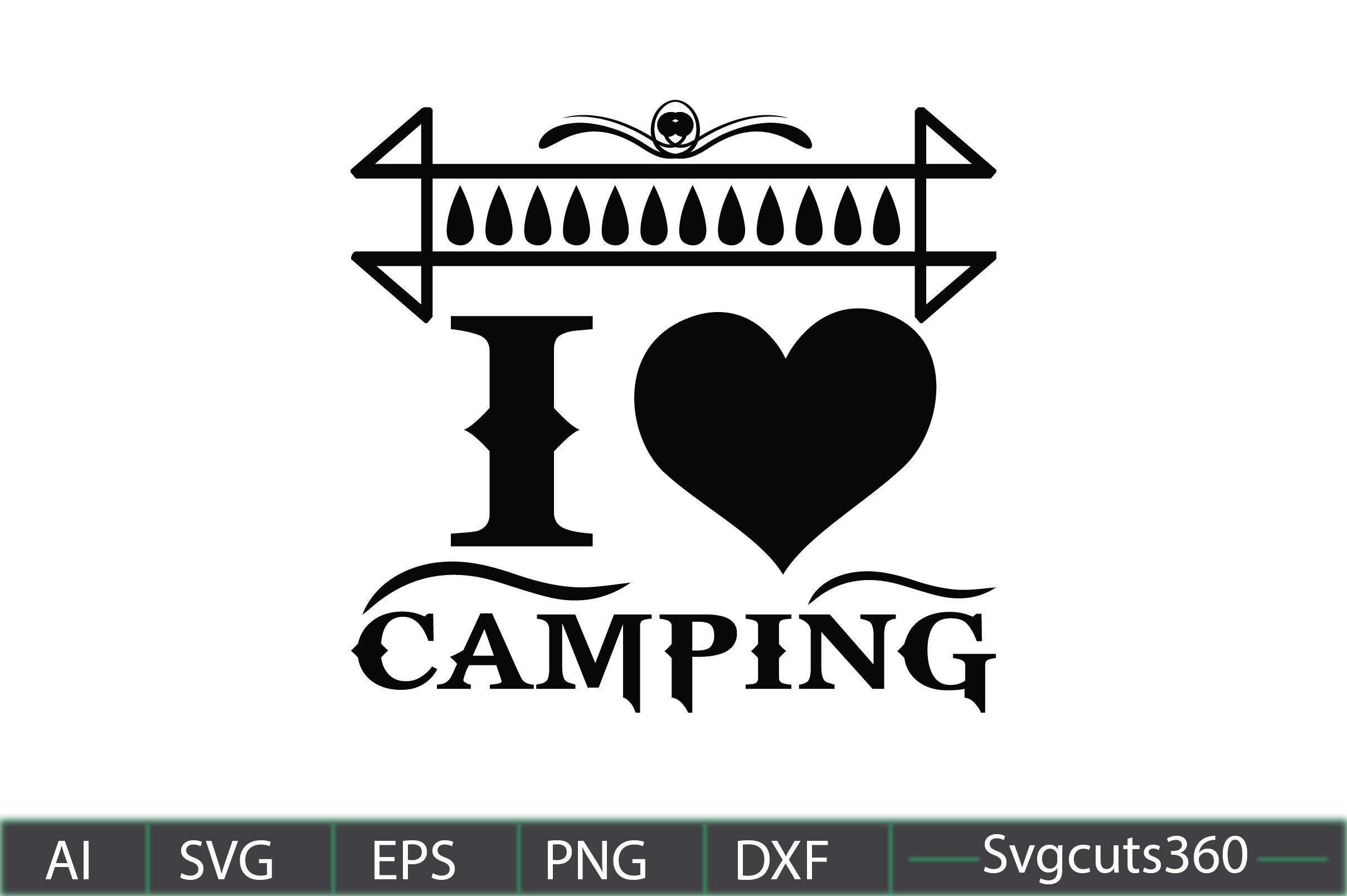 I Love Camping