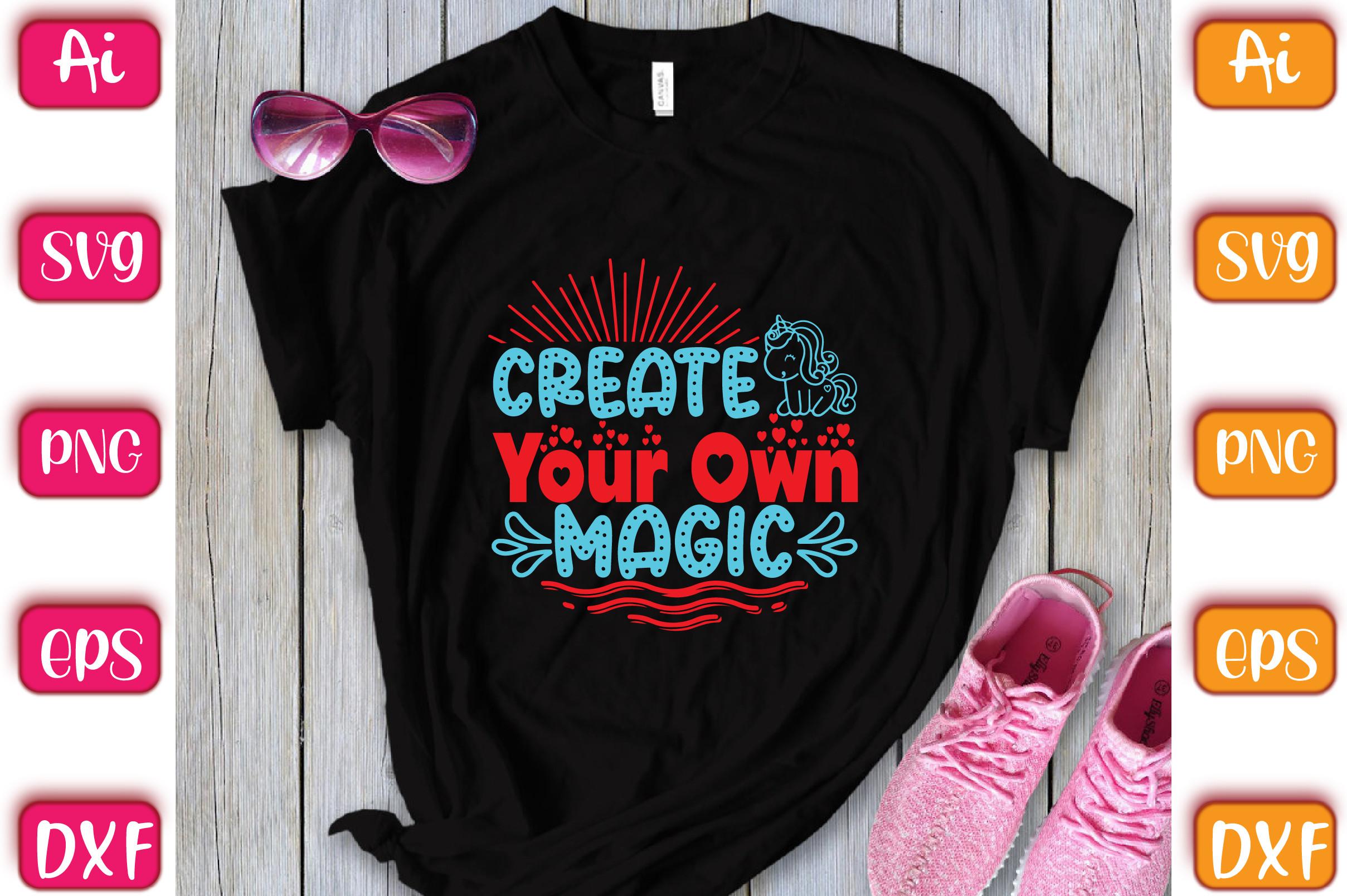 Create Your Own Magic