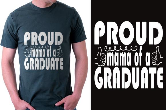 Graduation  Svg Design, Proud Mama of a