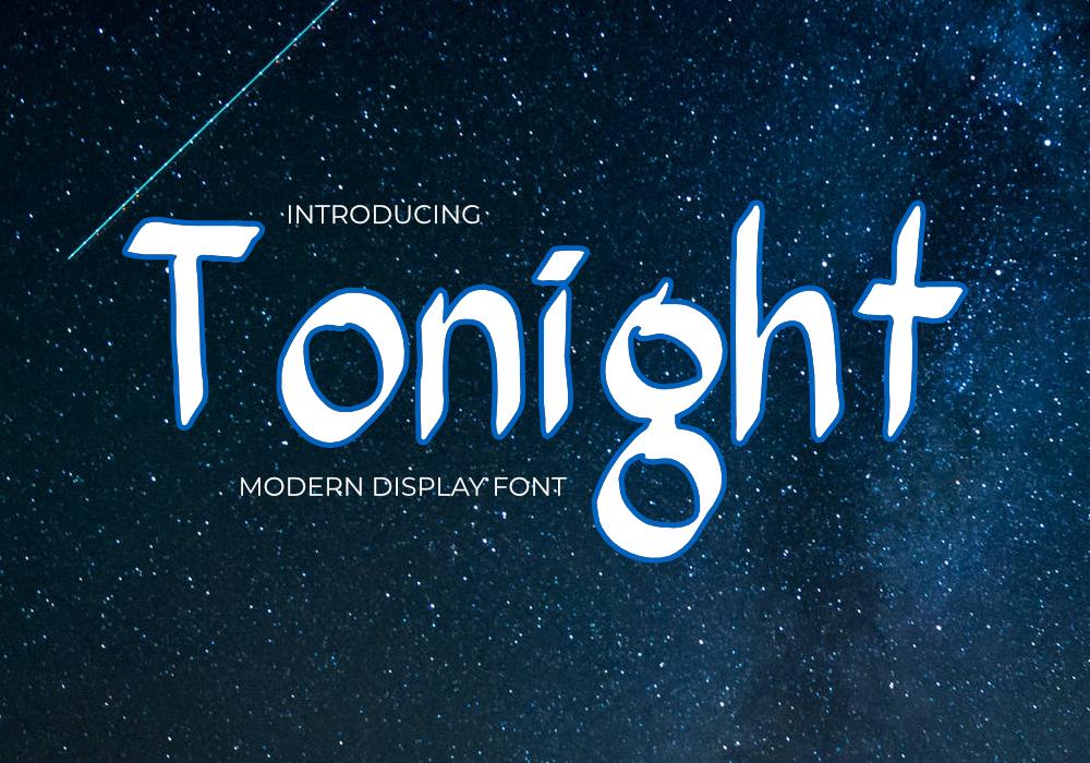 Tonight Font