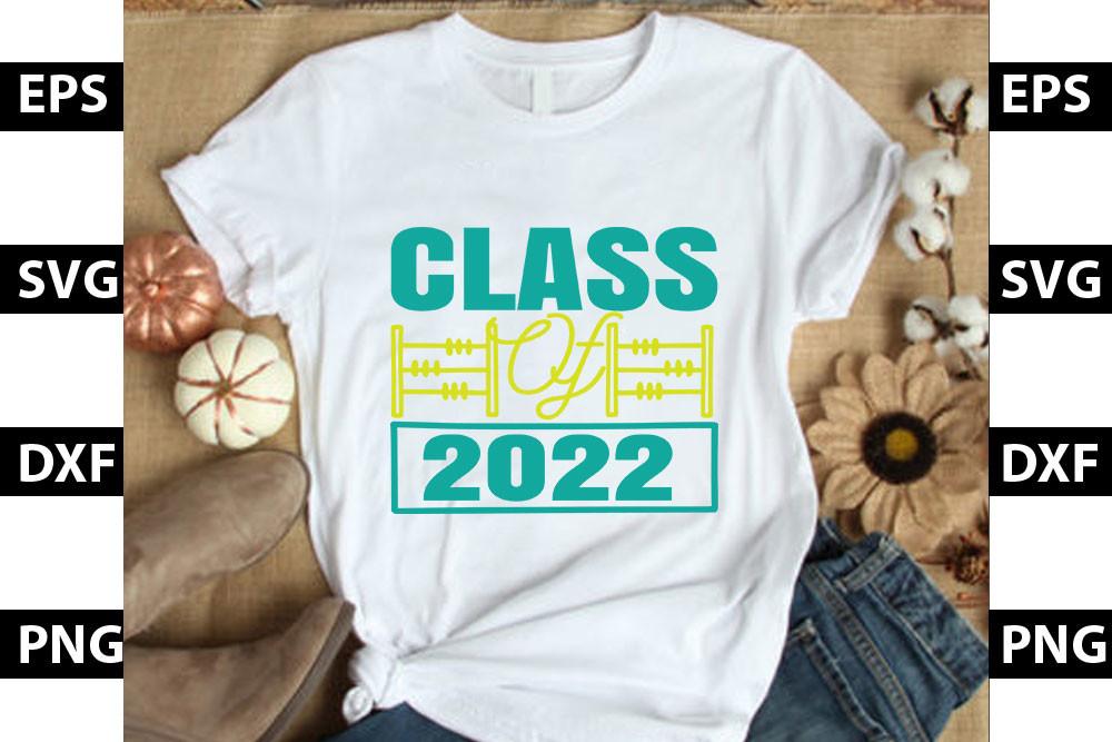 Graduation SVG Design,Class of 2022