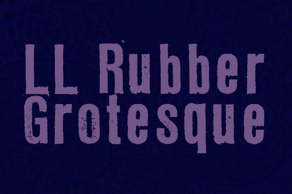 LL Rubber Grotesque Font