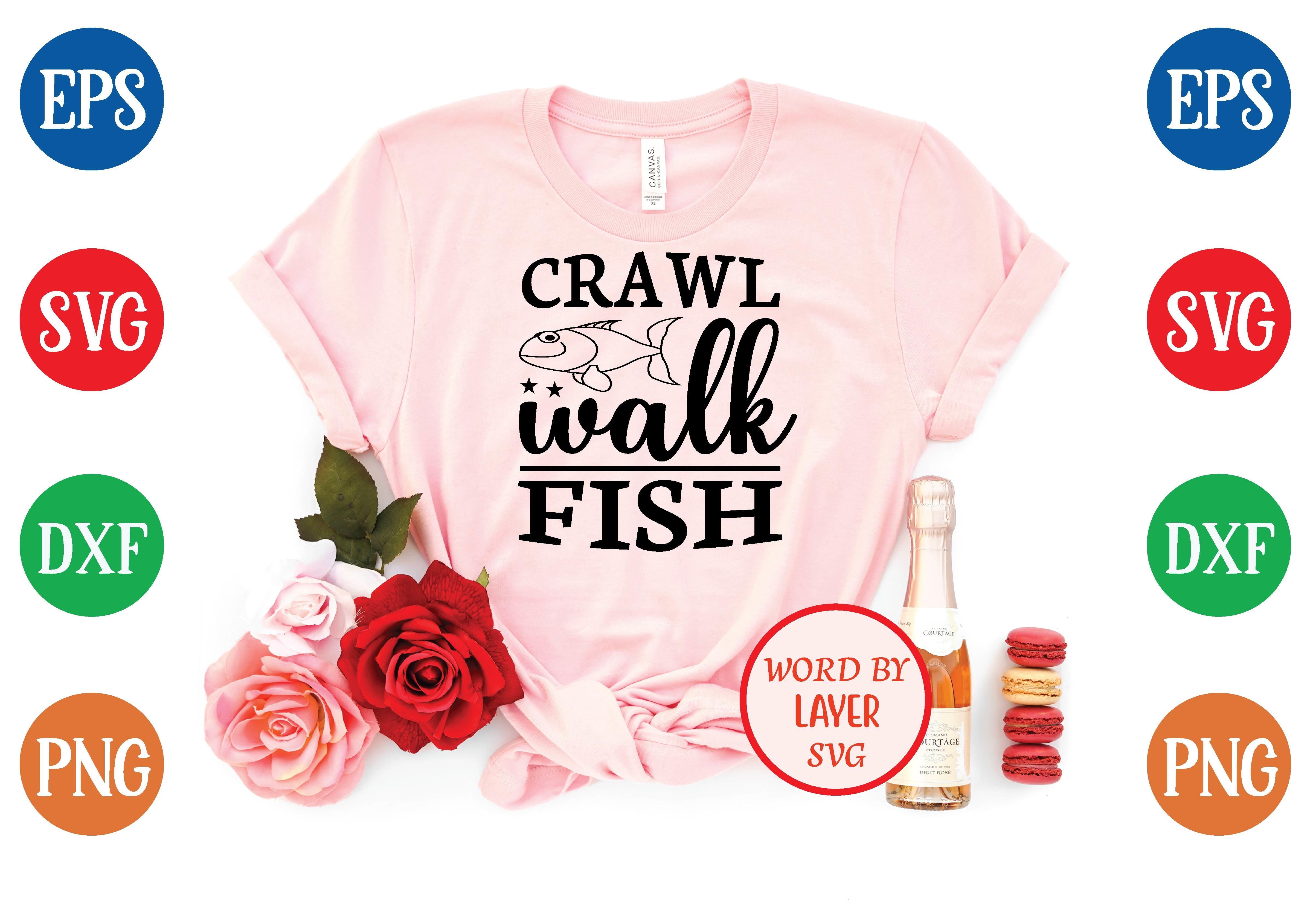 Crawl Walk Fish Svg Design